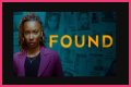 Found Episode 8 Release Date : Recap, Cast, Review, Spoilers, Streaming, Schedule & Where To Watch? - SarkariResult