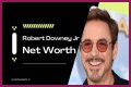 Robert Downey Jr. Net Worth – How Much is Downey Jr. Worth?